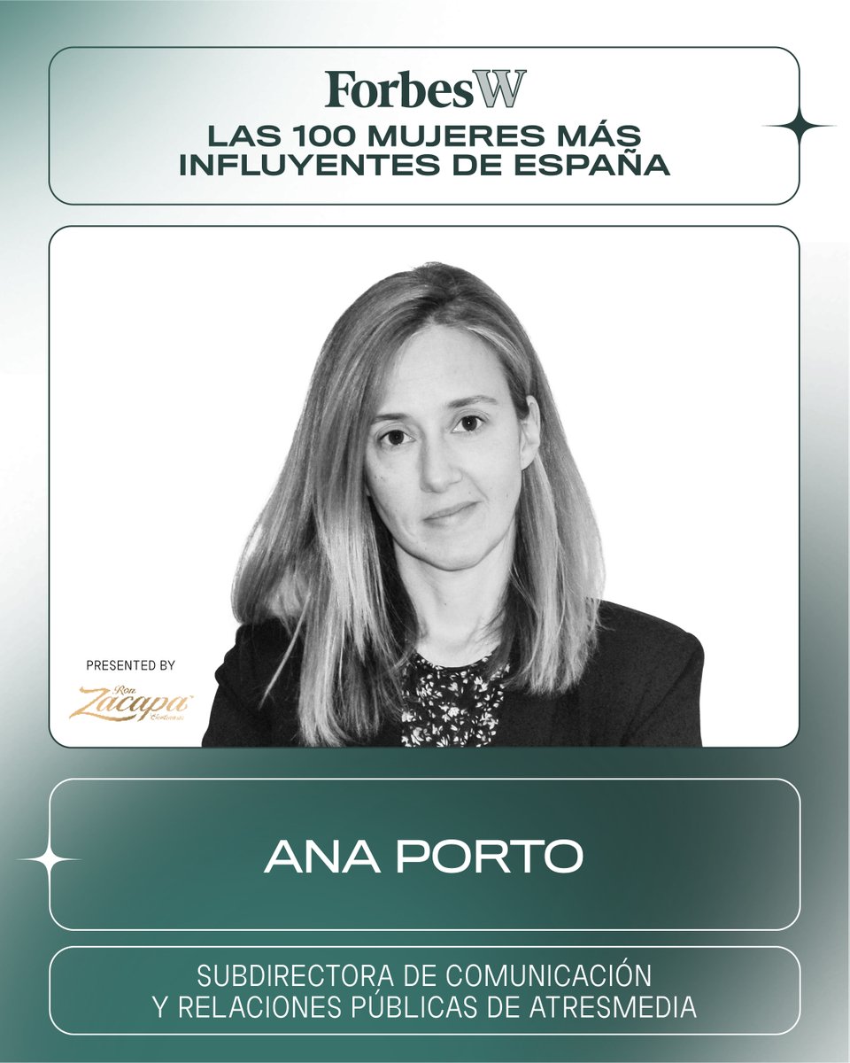 Forbes_es's tweet photo. @ForbesW_es @RonZacapaEs @Aitanax @SesmaLab @IcahnMountSinai @lorealspain @AnaBotin @santander_es @apeleteirob @anarosaq @unicorntves @Uber @Uber_ES @AndreaBarberL @rated_power @AngelsBarcelo @HoyPorHoy @begonavillacis @MADRID @CsMadridCiudad @belen_frau @IKEA @IKEASpain @merckgroup @merck_es @Xef_Ruscalleda @carmencalvo_ @Congreso_Es @gpscongreso @MuseoThyssen @HavasGroupES @ChanelTerrero @OMD_Spain @cristinaDmiddel @MagnumPhotos @cocodavez @cristinagarmend @Cotec_Innova @CristinaHdeL @GSK_ES @CristiPedroche @elenaarzak @ArzakRestaurant @elespanolcom @Ivorypress @FCC_Group @IdiazAyuso 🏆  Las 100 mujeres más influyentes de España

👉 @AnaPortoSanchez, subdirectora de comunicación y relaciones públicas de @atresmediacom

🟢 Presented by @RonZacapaEs
 
https://t.co/YJ1rpDOETL https://t.co/lpCI1PJvpr
