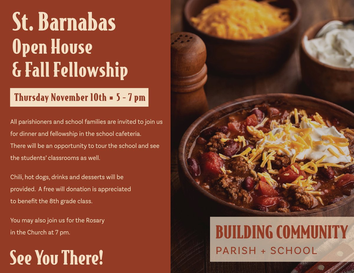 St. Barnabas is excited to invite the parish community and school families to our school's Fall Fellowship: Open House and Chili Supper!

We look forward to celebrating the wonderful things taking place at St. Barnabas and joining together in fellowship too.