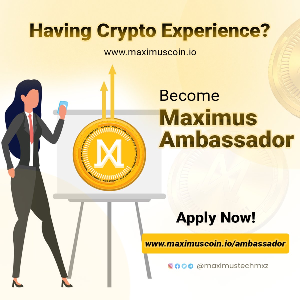 Become Maximus #ambassador  

APPLY NOW - maximuscoin.io/ambassador 

#maximustech #crypto  #mxz  #web3 #ambassadorsearch #influencer #income #earnmoney   #ambassadorswanted #cryptocurrency #ambassador