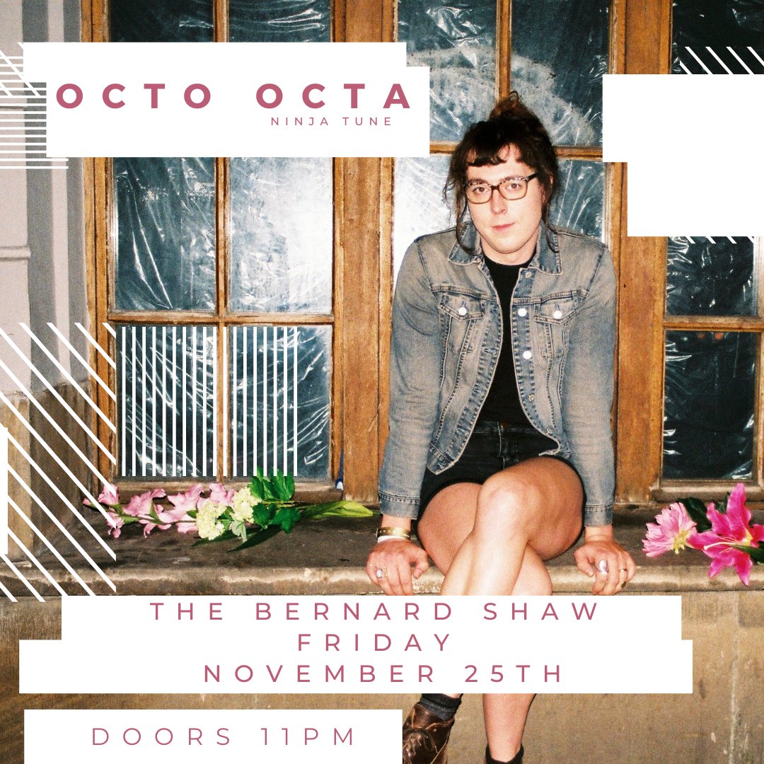 Octo Octa is back 🎟️💥

One of our favourite DJs makes her Bernard Shaw debut, Friday, November 25th for a night of big room pumpers @thebernardshaw

💕🎟️ 2 for the price of 1 tickets now on sale till Sunday 💕

🔗 thebernardshaw.com/event/bodytoni…