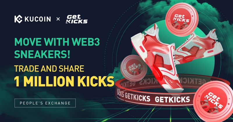 kucoincom's tweet photo. Move with Web3 Sneakers! Trade and Share 1 Million $KICKS @GetKicks_io