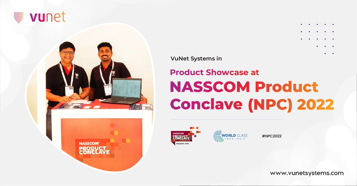 vunetsystems's tweet photo. @vunetsystems was pleased to do the product showcase at NASSCOM Product Showcase (NPC) 2022.
#Nasscom #ProductConclave #NPC2022 #WorldClassFromIndia #IndiaProductified #VuNet https://t.co/mxWb53y2ag