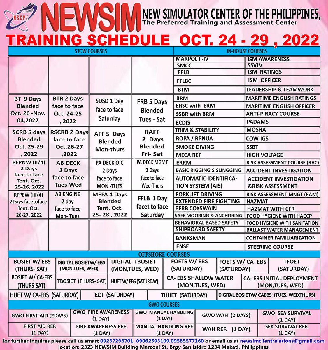 NEWSIMph's tweet photo. Training Schedule Oct 24- 29 ,2022
You may contact us at 09237298701/09084404323/09493535123
You may also email us at newsimclientrelations@gmail.com;
Visit our Facebook page NEWSIM-New Simulator Center of the Philippines Inc. https://t.co/mgGXT07xKH