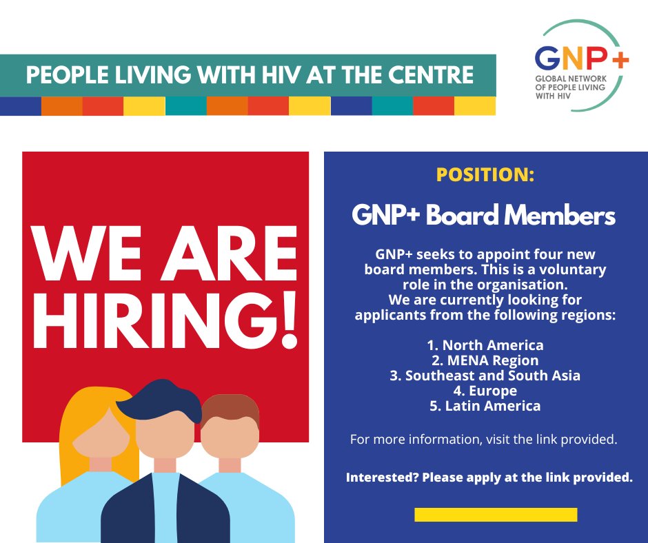 📢Call for applications: GNP+ Board Members 2022 @gnpplus seeks to appoint four new board members. This is a voluntary role in the organisation. We are currently looking for applicants across the globe. To apply: docs.google.com/forms/d/e/1FAI…