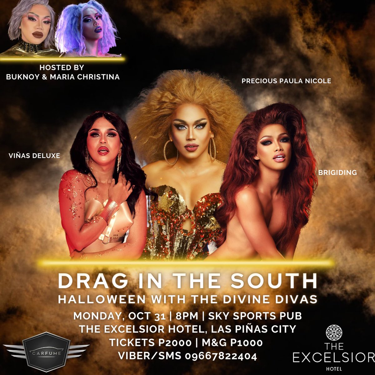 HALLOWEEN PARTY WITH THE DIVINE DIVAS! 🎃
Catch @PreciousPaulaN @VinasDeluxe & @brigiding live! 💋
Best costume wins a prize! 🏆

Viber 09667822404 or IG DM draginthesouth for tickets!
Mon, Oct 31, 8PM (doors open 6:30PM)
Sky Sports Pub, Excelsior Hotel, Las Piñas 💯
