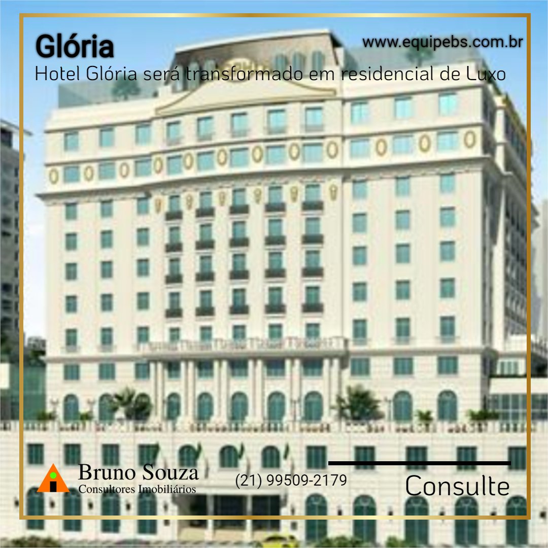 equipe_bs's tweet photo. Hotel Glória local que abrigou grandes artistas do cinema, cantores, políticos e chefes de Estado, além de sediar eventos como convenções, congressos e bailes de formaturas. Este será seu mais novo local de morar com luxo e requinte!

#carnaval #hotelgloria #gloria #zonasul https://t.co/TJGowd7keJ
