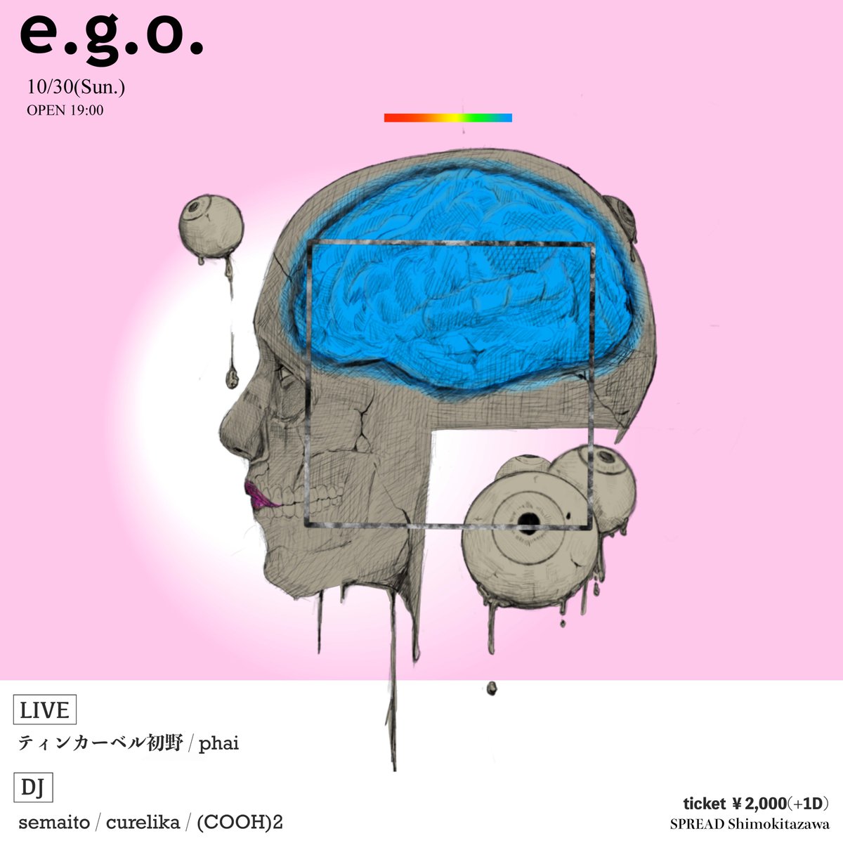 ego_ordinary's tweet photo. 1 0 月のや つ
全部 決ま りま した　!!!

10/30(日)SPREAD
【e.g.o.】
open&amp;start19:00
ticket¥2,000+1D

[LIVE]
ティンカーベル初野
phai

[DJ]
semaito
crelika
(COOH)2 https://t.co/sd31Me2gO1