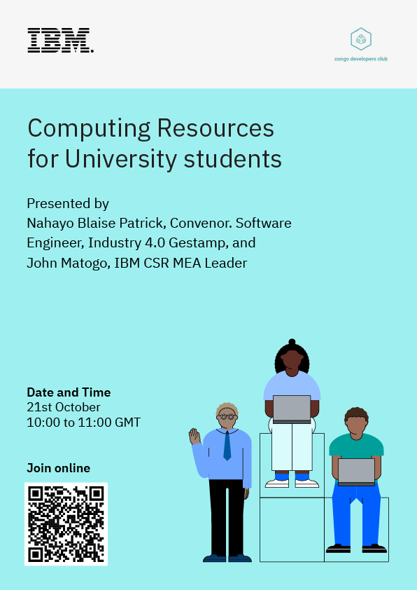 CongoClub's tweet photo. 1/ This October 21, 2022, the CD Club and IBM Africa invite you to participate in a presentation of IBM IT resources for students using IBM SkillsBuild. By John Matogo, IBM Africa Nairobi Office, and Patrick Nahayo Convenor Software Engineer.
From 10 a.m. to 11 a.m. GMT https://t.co/1vSEAVHCOB