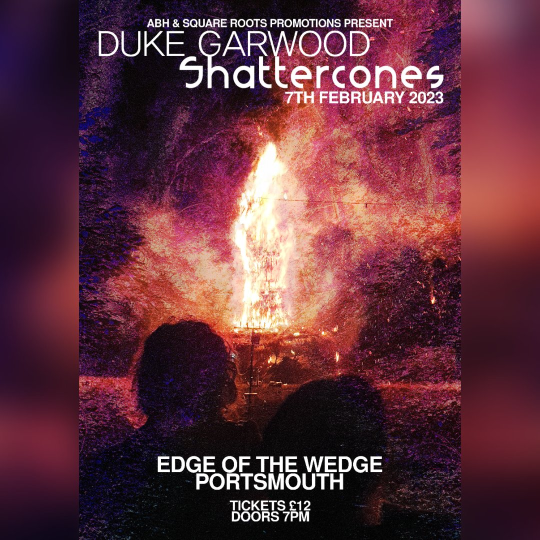 🌟Just Confirmed🌟 @AbhPromotions & @SquareRootsProm bring blues multi-instrumentalist, @dukegarwood, & @Shattercones_, who recently supported New Model Army on tour, to the Edge of the Wedge on Tuesday 7th February 2023!🤩 Tickets on sale now, £12.00 in advance from our website