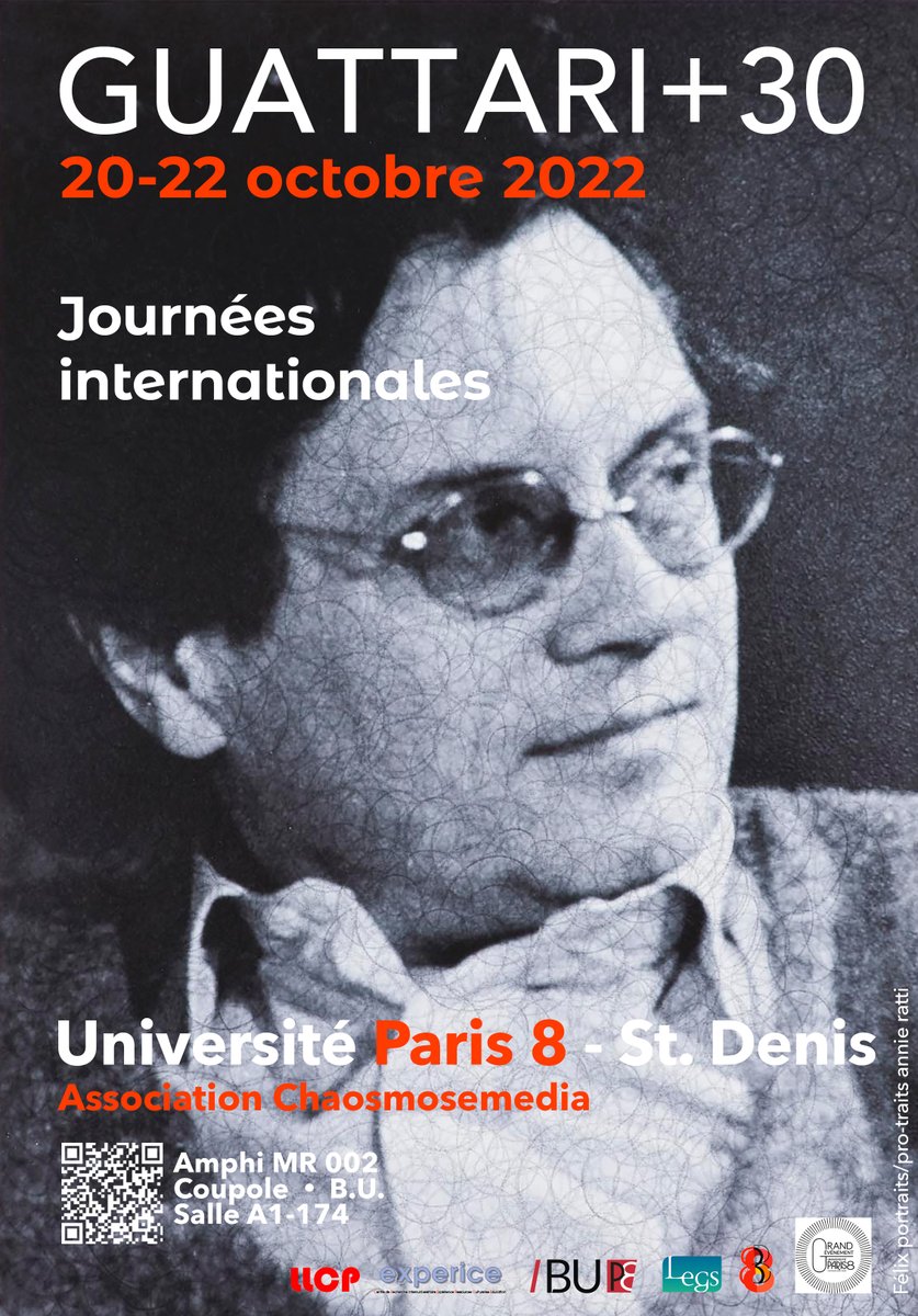 [#JOURNEES] Trente ans après sa disparition, l’association Chaosmosemedia organise trois journées internationales consacrées à Félix #Guattari. 📅 Du 20 au 22 octobre 📍 Université #Paris8 @BUParis8 Infos & #programme ⬇️ tinyurl.com/2nby38aa