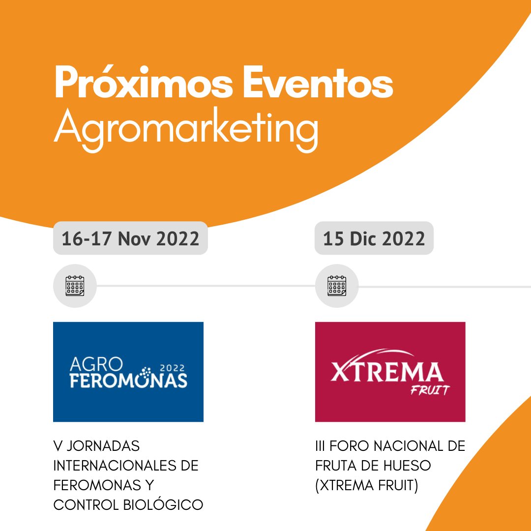 ¡Saca la agenda y apunta! 📲

Te contamos cuales son los próximos eventos #Agromarketing:

🐝 16-17 Nov | Agroferomonas 2022 - <a href="/agroferomonas/">Agroferomonas</a> 
🍑 15 Dic | III Xtrema Fruit - <a href="/xtremafruit/">XtremaFruit</a> 

🚀 ¿Necesitas más info? my.mtr.cool/kzfqoaybzw