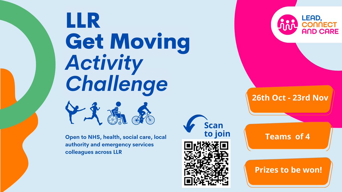 LeadConnectCare's tweet photo. The #LLRGetMovingChallenge is back for staff working in the LLR ICS! Many of us know that being active is great for our physical health, but did you know that it can also have some fantastic social & mental benefits too? Create a team of 4 before 26th Oct: https://t.co/JV53H4GkYp https://t.co/vLnMizej6e