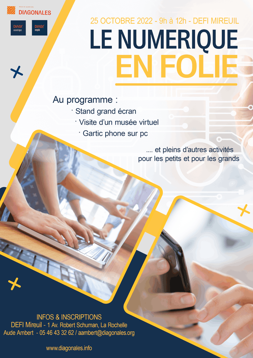 DIAGOnumerique's tweet photo. #diagofaitsonshow, revient à DEFI, le 25 octobre 2022 de 9h à 12h, avec son action "Le Numérique en Folie". 

INFOS &amp; INSCRIPTIONS :
🏠 DEFI Mireuil - 1 Av. Robert Schuman, La Rochelle
🙋🏻‍♀️ Aude Ambert - 📞 05 46 43 32 62 / 📧 aambert@diagonales.org https://t.co/4L1YxKY16l