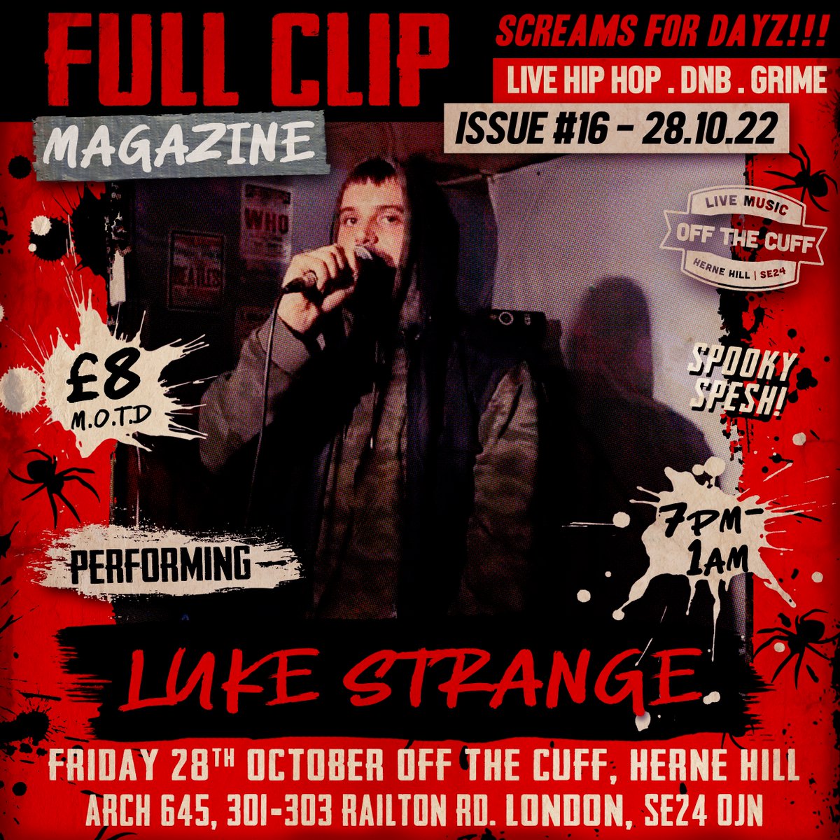 FullClipMag's tweet photo. Catch #LukeStrange #WellHappyMusic
Friday 28th October at #OffTheCuff, #HerneHill
Issue 16๐ฅ
https://t.co/NC59rnY3qW๐ฅ
#Fullclipmagazine #Halloween #ukhiphop #ukhh #londongigs #halloweengigs #London #LondonHalloween #HerneHill #Brixton #LondonMusic #LondonHalloween #RapGig https://t.co/ZiAb4cnuMF