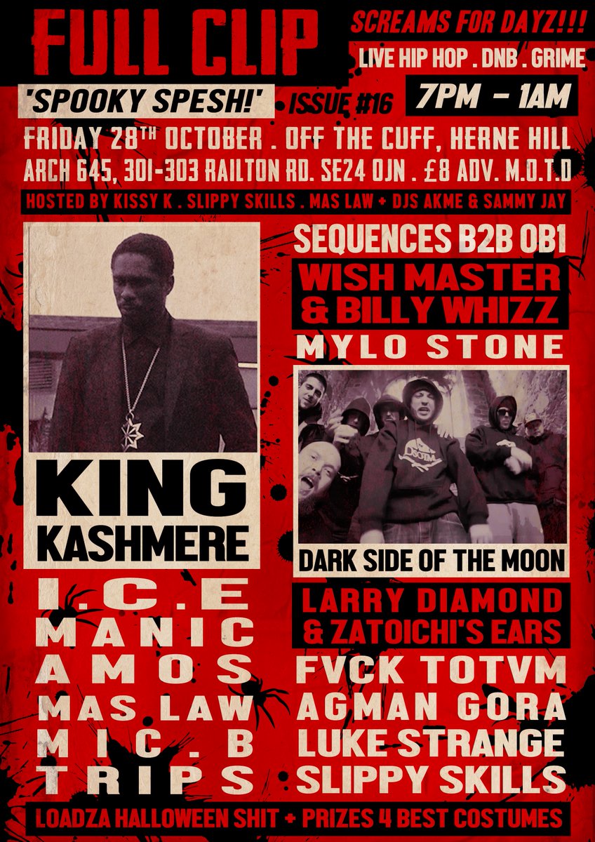 FullClipMag's tweet photo. Full Clip Magazine Issue #16
at Off The Cuff Herne Hill, London
Friday 28th October
Loadza MCs & DJs
Hip Hip, Grime, Dnb
#Fullclipmagazine #Halloween #ukhiphop #HighFocus #HighFocusRecords #londonrap #ukhh #londongigs #halloweengigs #slippyskills #runtliferecords #london https://t.co/MlG3fbyqI5
