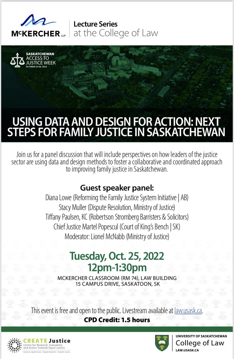 CREATE_Justice's tweet photo. Join us on Tuesday for this special @McKercherLLP Lecture Series event, taking place during the 7th Annual SK #A2J Week at @UsaskLaw, featuring panelists from @SKGov @SKCourts @LawSocietySask.

#ska2j2022 #ska2j #usask #cdnlaw #sklaw #familylaw #justicedata #justicedesign #usask https://t.co/M1NbZA0hsX