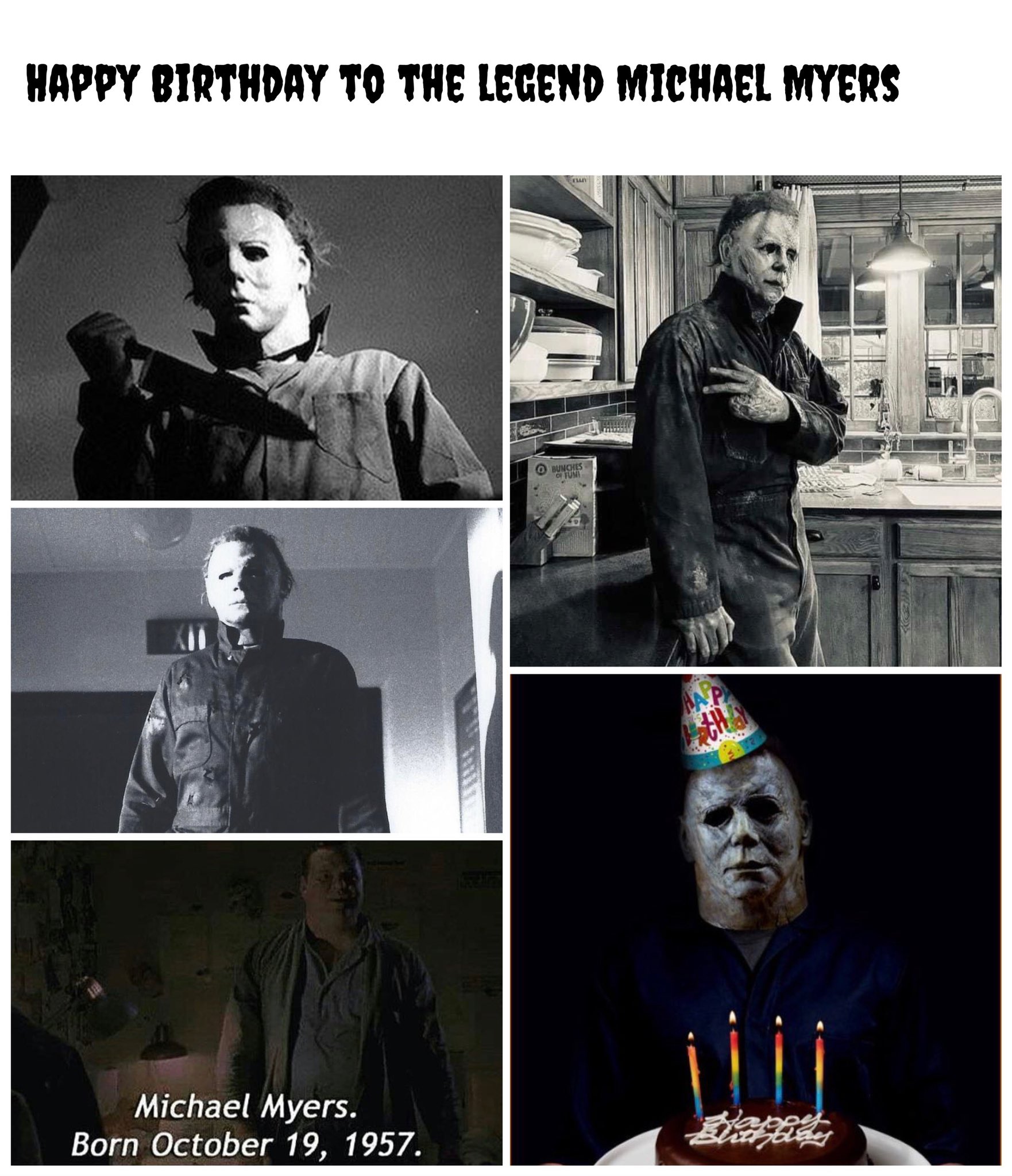 HalloweenVerse on X: "Happy Birthday to the legend himself, Michael Myers # MichaelMyers #Halloween #HalloweenEnds https://t.co/AzBN4rcLTo" / X