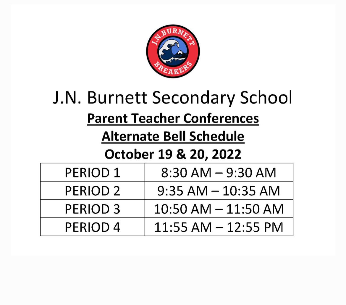 Alternate Bell Schedule on Wednesday and Thursday for Parent-Teacher Conferences.