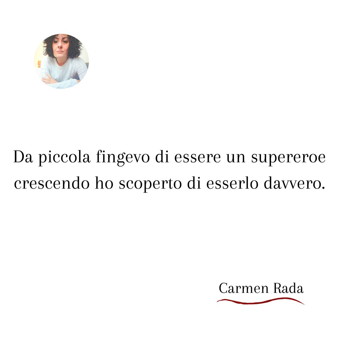 CarmenRadaReal's tweet photo. #piccola #fingere #supereroe #crescere #davvero #frasiitaliane #scrittricefantasy https://t.co/wRteqruPJz