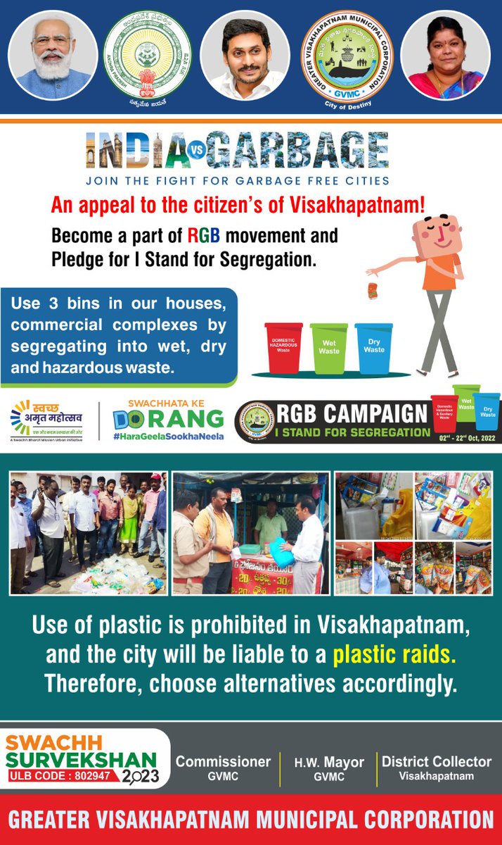 #SwachhSurvekshan2023
#SwachhSurvekshan2023Visakhapatnam 
#RGBcampaignVisakhapatnam 
#VizagSaysNotoPlastic
#HaraGeelaSookhaNeela