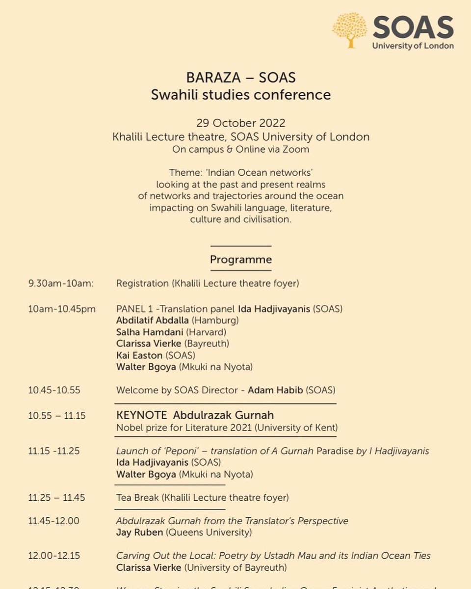 IdaHadjivayanis's tweet photo. Programme for #baraza Swahili conference @SOAS - we are launching Peponi #Swahili translation of Nobel Laureate Abdulrazak Gurnah Paradise published by Mkuki na Nyota. We also have a packed programme on Swahili studies. Join online or face to face https://t.co/k3fwVz9C5n https://t.co/3e6xZCqa70