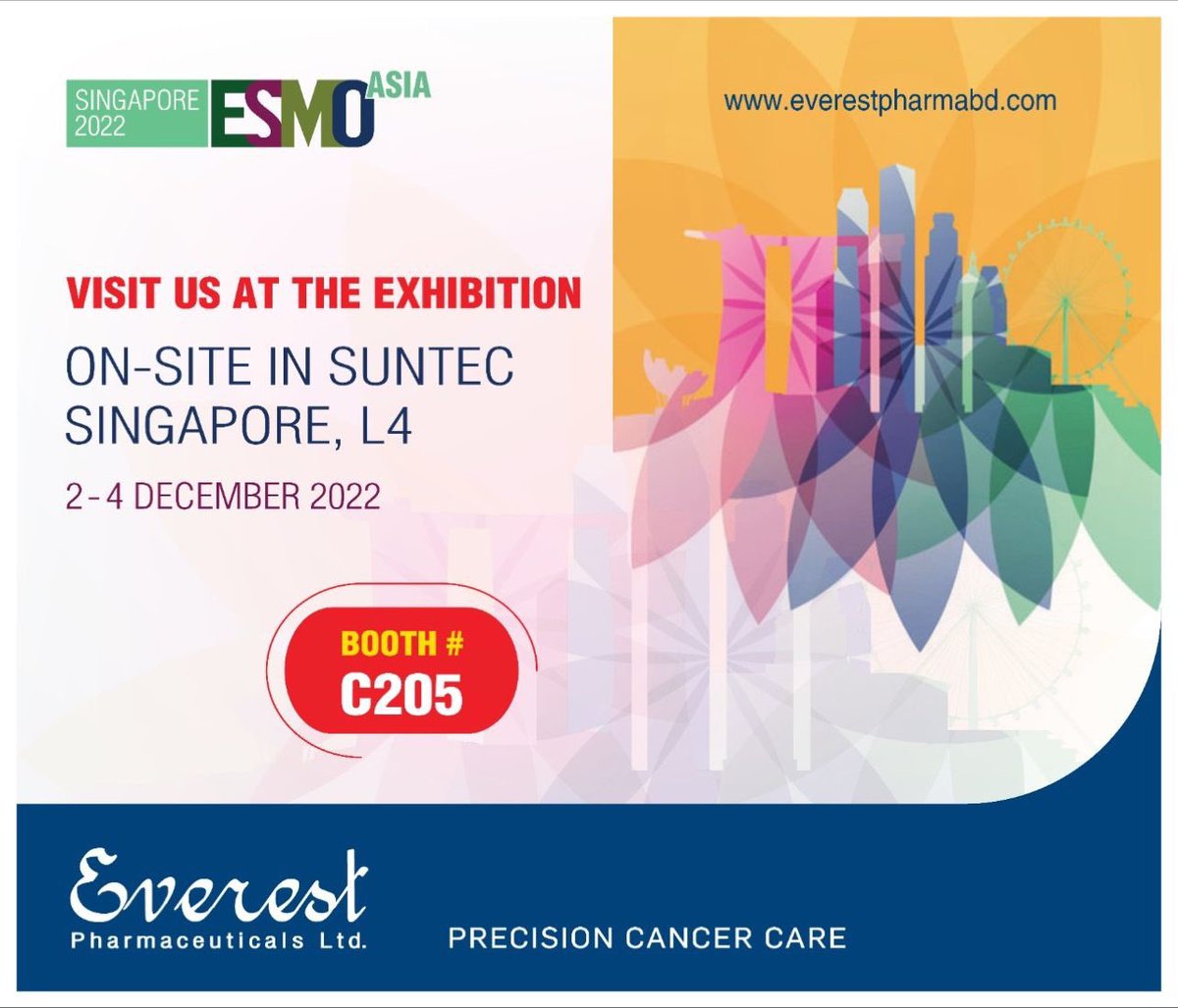 mwmrahman's tweet photo. ESMO ASIA 2022
Booth No: C205
VIsit us at the exhibition 
On-Site in Suntec
Singapore, L4
2-4 December’22 | Everest Pharmaceuticals Ltd https://t.co/jyRcV8cs1q