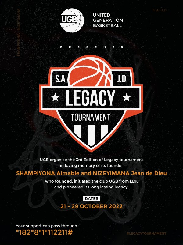 Support #LegacyTournament through MoMoPay *182*8*1*112211#