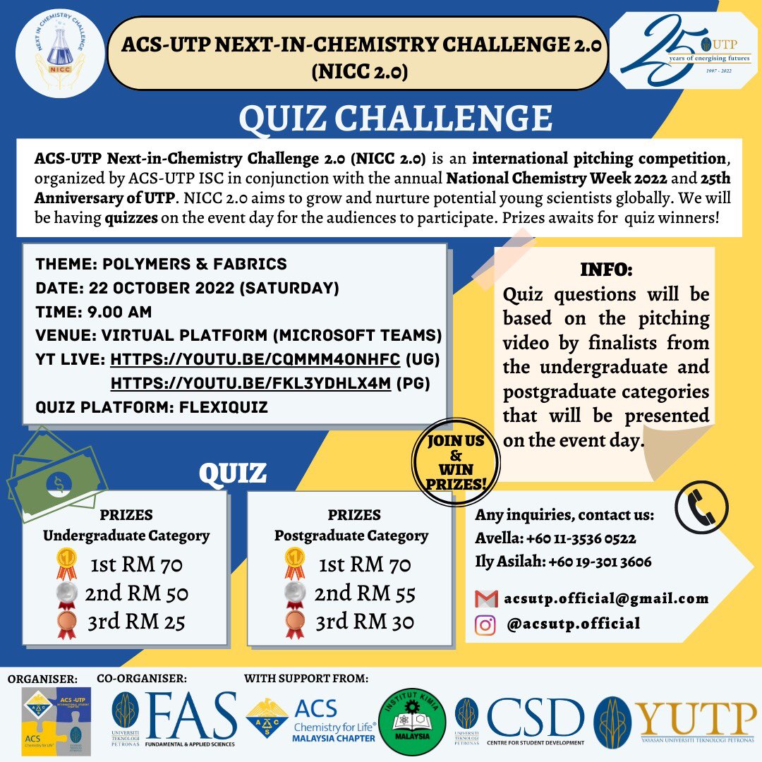 AcsUtp's tweet photo. Dear all, be ACS-UTP student chapter is organizing NICC 2.0 in conjunction with National Chemistry Week and UTP 25th Anniversary. You are invited to follow our event and participate in the Quiz through YouTube.✨ https://t.co/dps5uqpeu0