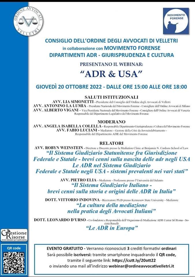 Movimento Forense #Velletri convegno 20.10.2022 dalle 15-18 “ADR&amp;USA” <a href="/alalumia/">Nino La Lumia</a> <a href="/MCesali/">Massimiliano Cesali</a> <a href="/radiotribunale/">RadioTribunale</a> <a href="/oavelletri/">Ordine Avvocati Velletri</a>