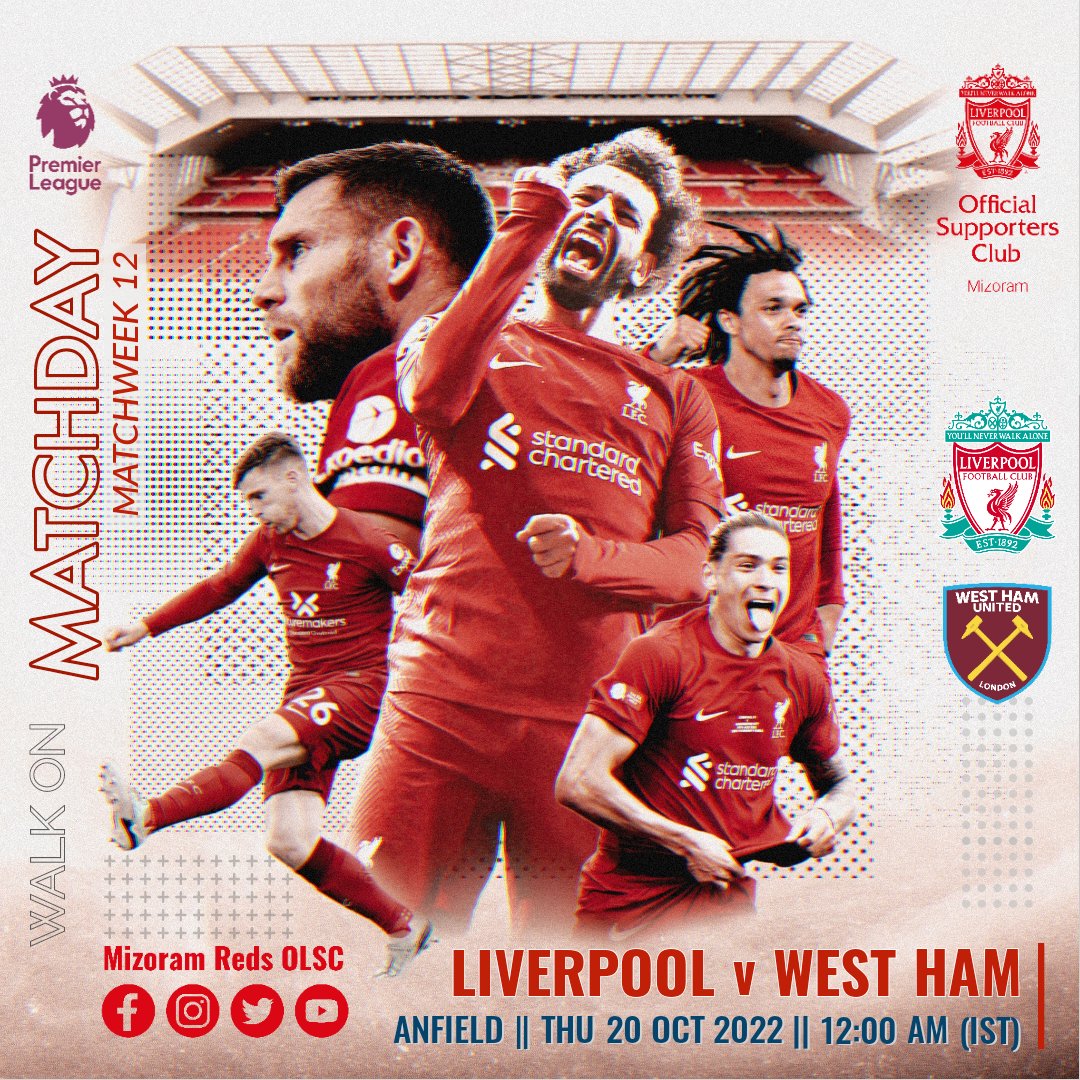 🔴 𝐌𝐀𝐓𝐂𝐇𝐃𝐀𝐘 ⚽ 🆚 @LFC vs @WestHam 🏆 Premier League - Round 12 🗓️ Thu, 20th Oct' 2022 🕠 12 : 00 AM (IST) 🏟 ANFIELD, Liverpool ⛳️ REFEREE : 🏴󠁧󠁢󠁥󠁮󠁧󠁿 Stuart Attwell 📺 JioTV, Hotstar VIP, Star Sports Select 1 Sd & Hd 📲 #LIVWHU #PremierLeague #PL #LFC #YNWA