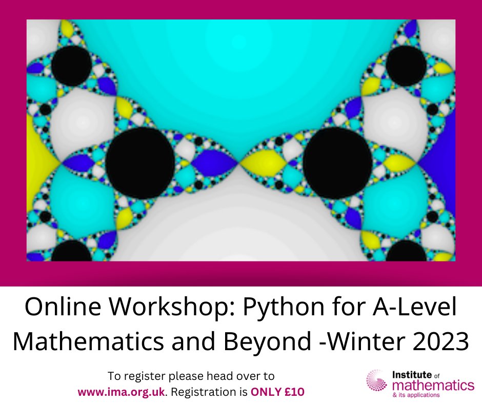 IMAmaths's tweet photo. Online Workshop: Python for A-Level Mathematics and Beyond
Jan 20, 2023 - Jan 21, 2023, 12:00 pm-5:00 pm, Online via Zoom 
This hands‐on workshop will introduce delegates to the freely available, open‐source and general‐purpose programming language Python.
https://t.co/cllrNkSPs1 https://t.co/9T5zfYUFws
