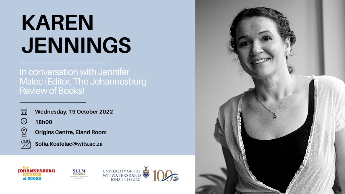 Happening this evening at the @OriginsCentre at Wits: The JRB editor @projectjennifer in conversation with Karen Jennings! RSVP information in the image below: