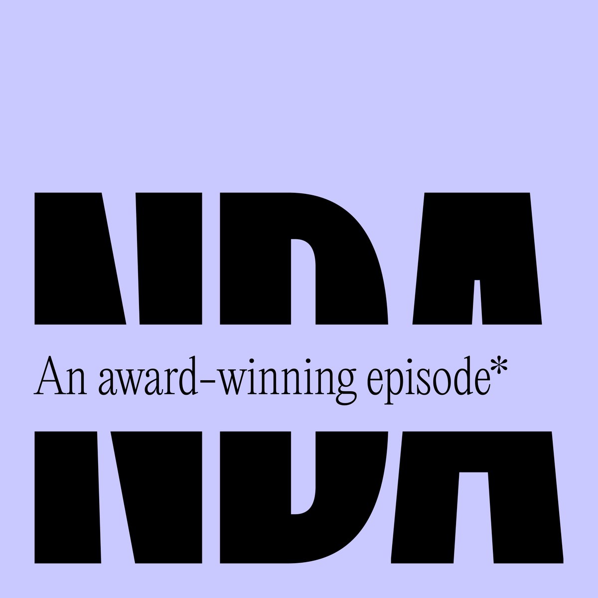 The NDA Podcast (@thendapodcast) on Twitter photo 🏆 Episode 10 is out now 🏆
An Award-Winning Episode*
We're talking design awards with those who love them & hate them <a href="/DIA_Mitch/">Mitch Paone</a> <a href="/Tudballistic/">Katherina Tudball</a> @RobJSDuncan Alice Tosey
👉 Spotify: tinyurl.com/y2be65jd
👉 Apple: tinyurl.com/nak7haa6
👉 Everywhere: linktr.ee/thendapodcast 🏆 Episode 10 is out now 🏆
An Award-Winning Episode*
We're talking design awards with those who love them & hate them <a href="/DIA_Mitch/">Mitch Paone</a> <a href="/Tudballistic/">Katherina Tudball</a> @RobJSDuncan Alice Tosey
👉 Spotify: tinyurl.com/y2be65jd
👉 Apple: tinyurl.com/nak7haa6
👉 Everywhere: linktr.ee/thendapodcast