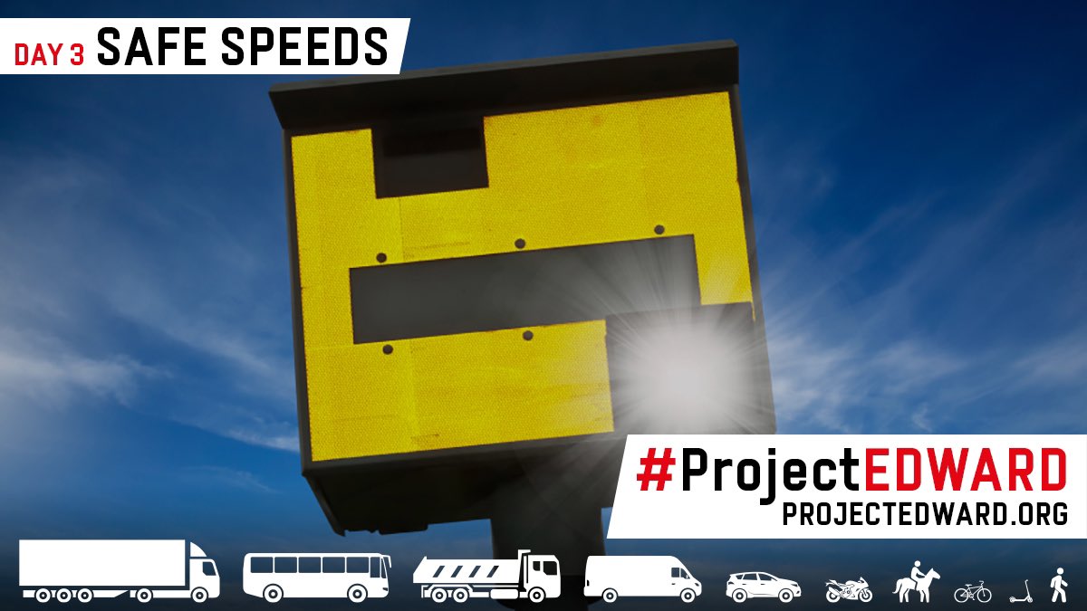 Today is day 3 of the @ProjectEdward campaign. 

You’ll see lots of information & posts on social media about it.

You can join in too - it only takes a moment - comment on, or share vital #RoadSafety messages. 

Today is all about #SafeSpeeds