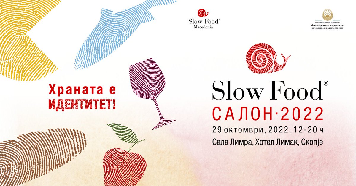 SlowFoodMacedon's tweet photo. Slow Food салон 2022: Храната е идентитет!
29.10 2022, од 12-20 часот
Limak Skopje Luxury Hotel
#ХранатаеИдентитет #SlowFood https://t.co/cPLDmUFbVv
