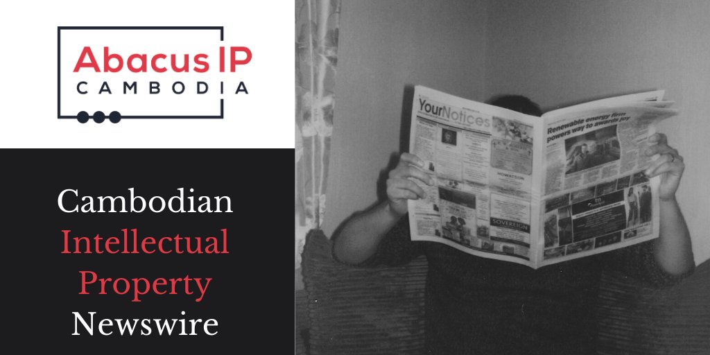Abacus_IP's tweet photo. Cambodian IP Newswire - https://t.co/iRH9sUTNcd https://t.co/Gc5juHcjpw