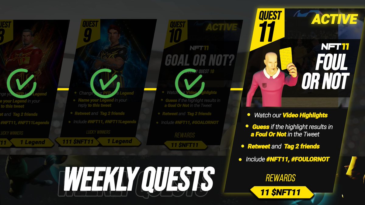 ⭐️Weekly Quest 11 - Foul or Not?!⭐️

The team saw how much you enjoyed quest 10 so we thought to take it up a notch this time!

We'll be posting 3 videos over the course of this week. Determine if the referee calls a foul or not

ALL correct answers will win themselves 11 $NFT11!