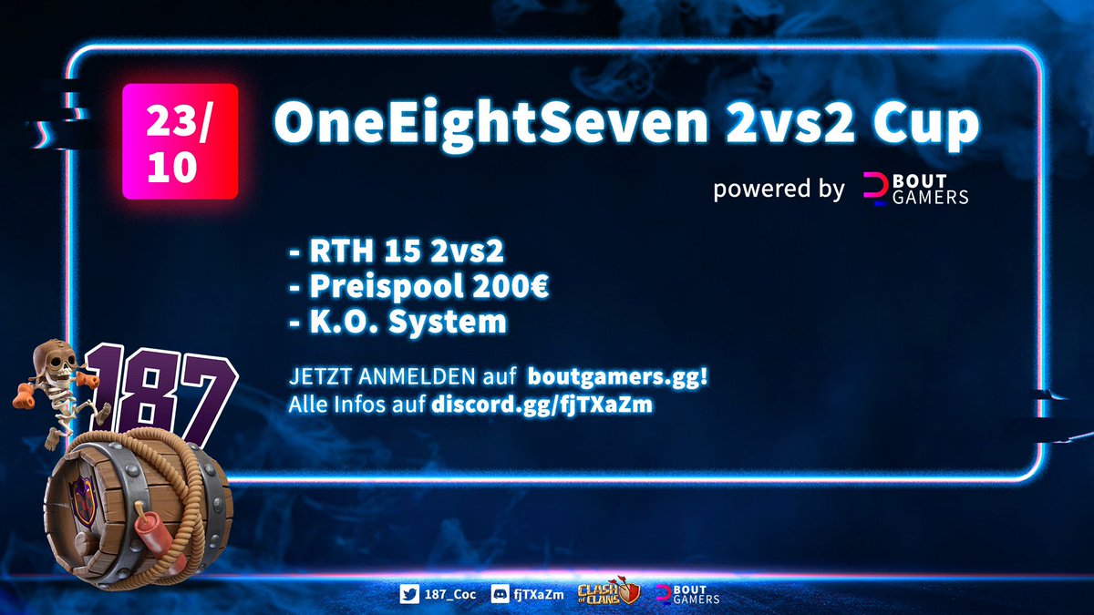 OneEightSeven (@187_coc) on Twitter photo Bald geht es los mit unserem
🏆 OneEightSeven 2vs2 Cup 🏆
powered by <a href="/boutgamers_gg/">boutgamers.gg</a>
➡️ TH15 | 2vs2 | K.O. System | 200€ | 23.10. ab 18 Uhr
➡️ Melde dich und dein Team noch heute auf boutgamers.gg/tournaments/oe… an!
➡️ Alle Infos auf discord.gg/fjTXaZm
#oneeightseven Bald geht es los mit unserem
🏆 OneEightSeven 2vs2 Cup 🏆
powered by <a href="/boutgamers_gg/">boutgamers.gg</a>
➡️ TH15 | 2vs2 | K.O. System | 200€ | 23.10. ab 18 Uhr
➡️ Melde dich und dein Team noch heute auf boutgamers.gg/tournaments/oe… an!
➡️ Alle Infos auf discord.gg/fjTXaZm
#oneeightseven