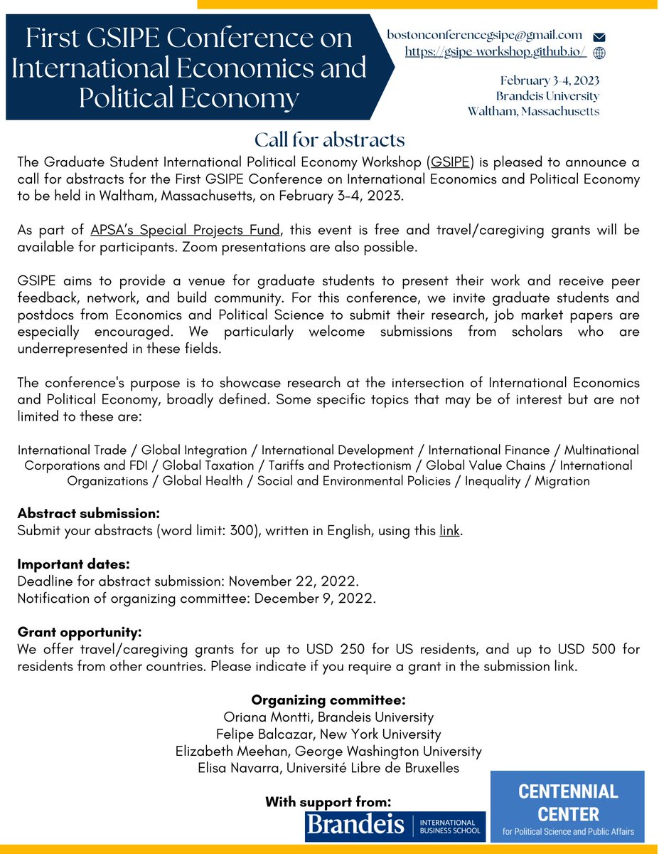 gradstudent_ipe's tweet photo. We are very happy to announce our First #GSIPE Conference on International Economics and Political Economy!!

Apply to this great opportunity by submitting your abstract before November 22 (link below), and join us in Waltham, Massachusetts, on February 3-4, 2023!

#Econ #PoliSci https://t.co/lPioCjQhgk