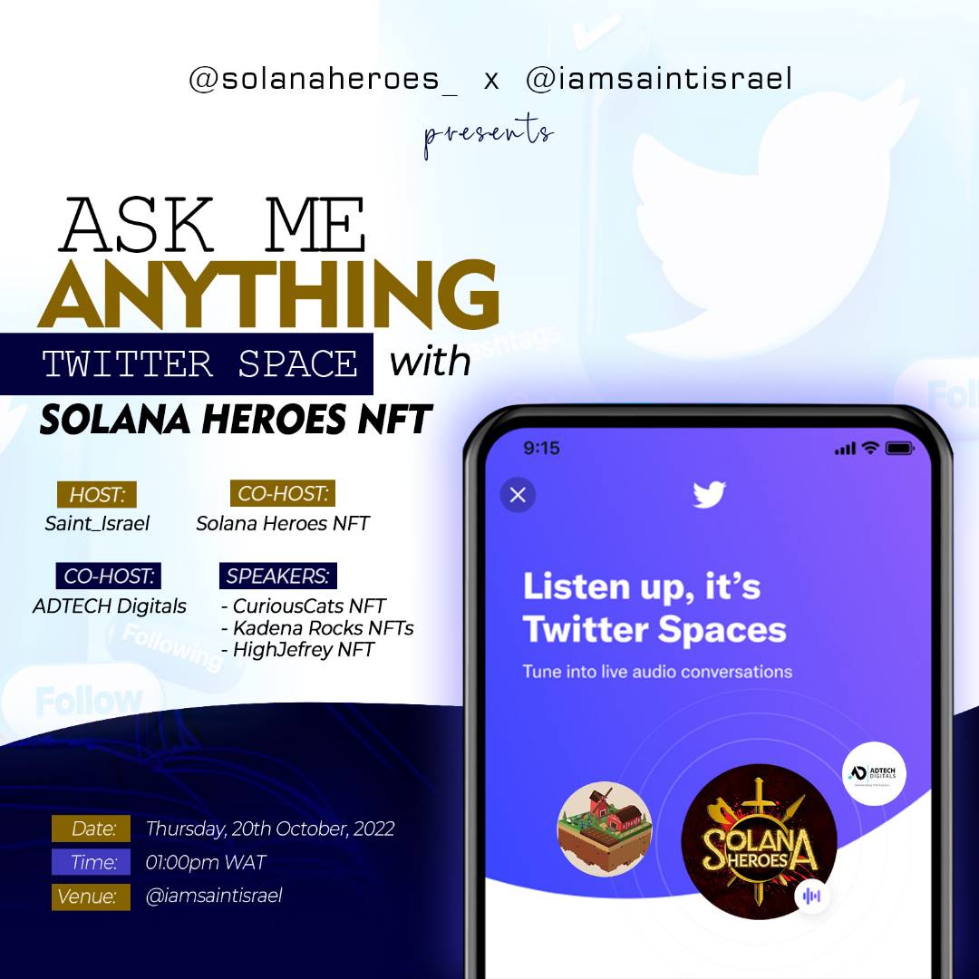 iamsaintisrael's tweet photo. Wassgood Fam! I'd be having an AMA with @solanaheroes_ by 1PM, 20th of October, Thursday.
With other Big time projects like.. @CuriousCats_NFT @kadenaRocksNfts @jefferysayshigh @AdtechDigitals https://t.co/0x1uytDiL9