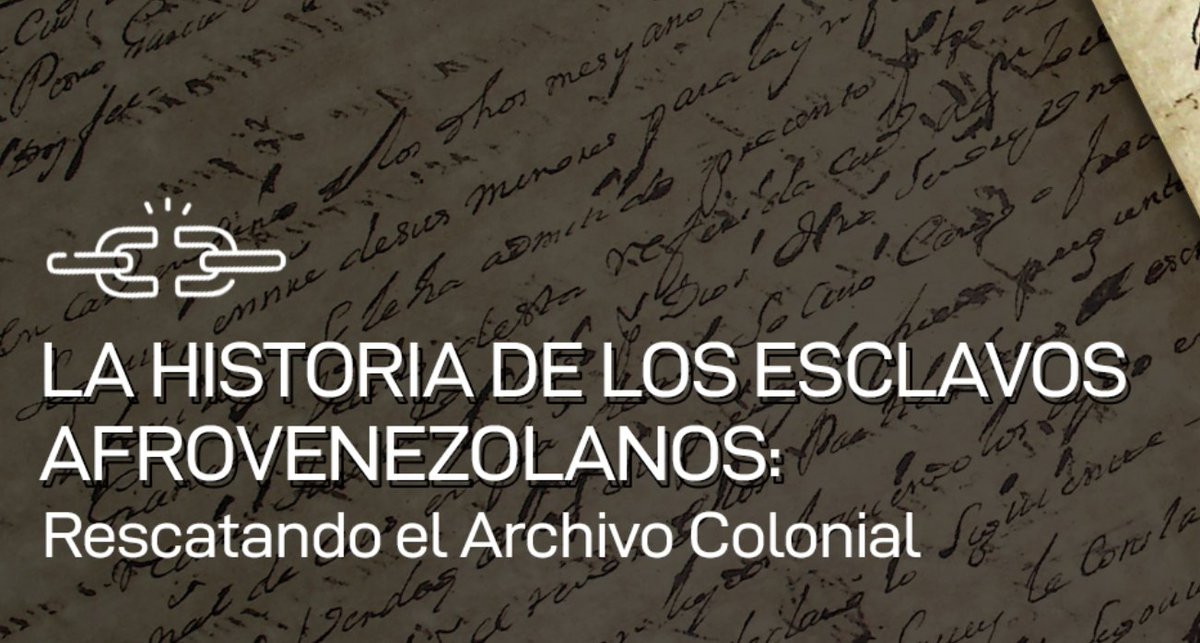 La Red Historia #Venezuela presenta los Archivos #esclavos afrovenezolanos (1700-1858). El panel es vía Zoom el 27 de octubre, de 3:30pm-5:30pm (CDT). Inscripción gratuita aquí: liberalarts.utexas.edu/historicalstud…