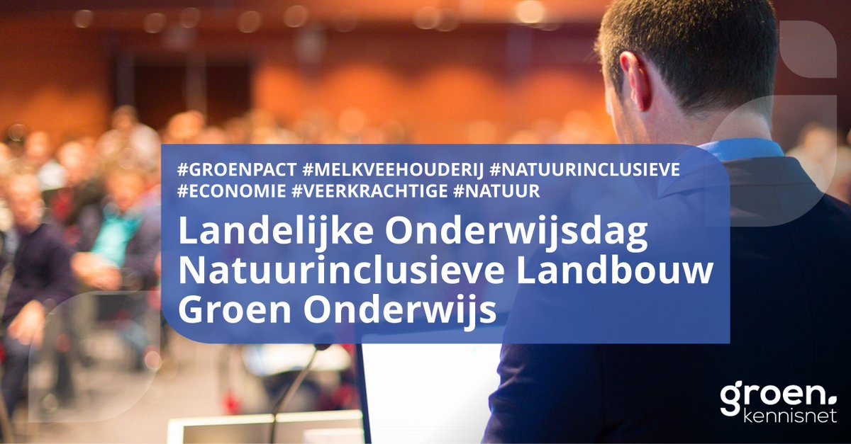 groenkennisnet's tweet photo. Op 22 november vindt de jaarlijkse Natuurinclusieve Landbouw Groen Onderwijs plaats. Een inspirerende dag met sprekers en workshops. https://t.co/W7P2LNmju3 #natuurinclusieve #landbouw #onderwijs #groenpact #melkveehouderij #natuurinclusieve #economie #veerkrachtige #natuur https://t.co/cxPrfOacNp