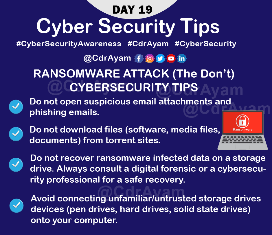 CDR_Ayam's tweet photo. Day19/31 #Tip19 RANSOMWARE ATTACK (The Don’t) #CyberSecurity Tips by @CDR_Ayam
#CybersecurityAwarenessMonth #CyberSecMonth #infosecurity #informationsecurity #infosec #cyberattacks #DeepLearning #cybersecuritytips #IoT #CyberSecurityAwareness #DevOps #javascript #Python Lovely https://t.co/SRCZDdm79W