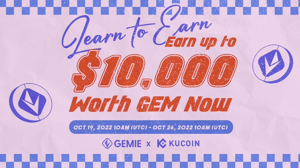 Gemie_Official's tweet photo. Learn GEM, earn GEM with @kucoincom 

💰Total $10,000 worth GEM to Giveaway
❇ Fill this form now https://t.co/1ZT5rys7RE 
⏰ OCT 19 10AM- OCT 26, 2022 10AM (UTC) https://t.co/cLh3I6KQiD