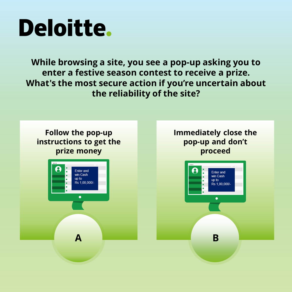 DeloitteIndia's tweet photo. #CybersecurityAwarenessMonth2022 | #Quiz5
How strong is your #CybersecurityAwareness knowledge? Answer the question below, and let's together find out how smart and #CyberAware you are. Select the appropriate option.
#SeeYourselfInCyber #RiskAdvisory #NowToNext https://t.co/CGnTM1pAyN