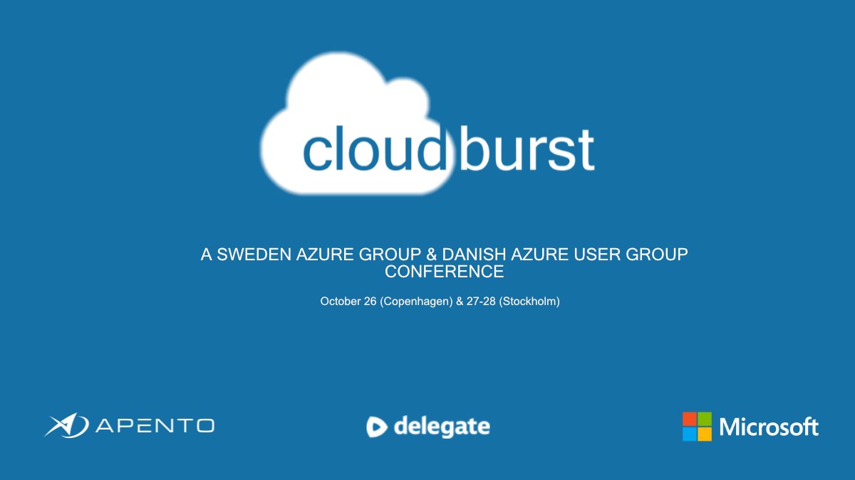 Join us for Cloudburst Copenhagen on Oct. 26. 
1 full day, free to attend with 7 great talks from 7 great speakers. 

Signup via the azugdk meetup page:
meetup.com/azure-usergrou…