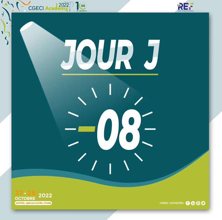 cgeci_academy's tweet photo. ⏳J-08
✅#Dirigeants, #CEO, #YCEO, venez multiplier vos contacts opérationnels de haut niveau à ce rendez-vous  d’affaires du monde francophone à Abidjan !

⚠️Dernière chance pour vous inscrire sur : 
↪️ https://t.co/0EU7iUNEa9

#CGECIacademy2022
#10ansDimpact
#LaREF22 https://t.co/zuYWZpCvbH