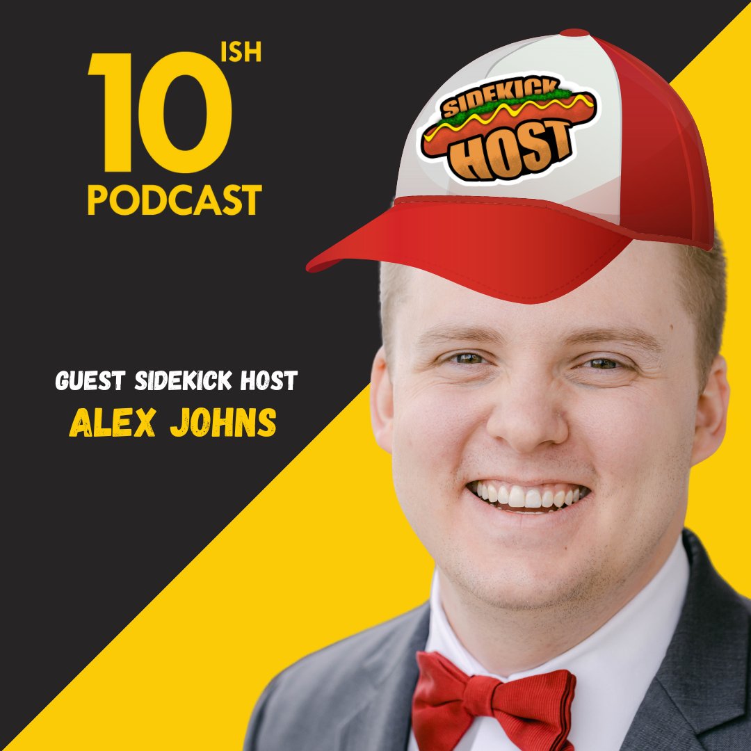 Sidekick Host of 10ish Podcast tweet media