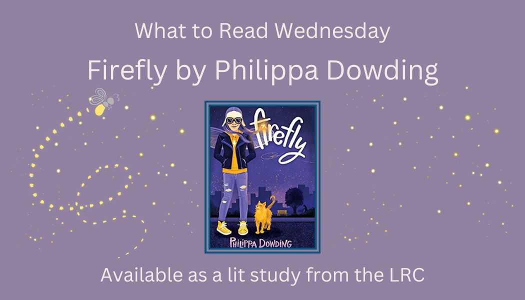 What to Read Wed – Firefly by <a href="/phdowding/">Philippa Dowding</a> is the story of Firefly who has been living in an unstable home and goes to live with her Aunt Gayle, owner of a costume shop. Deals with themes of PTSD, family, hope and belonging. Suitable for grades 7-10. #LRCCheckItOut <a href="/HCDSB/">Halton Catholic DSB</a>