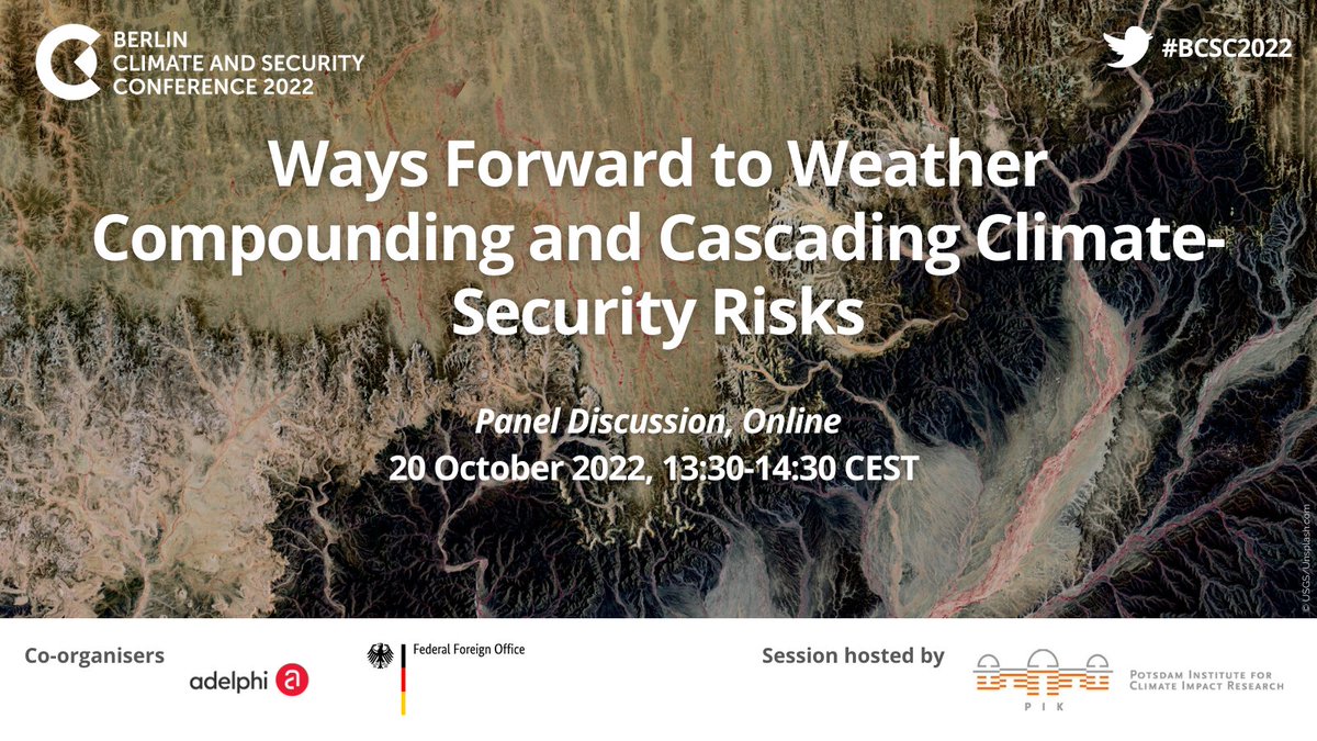 TOMORROW! How do compounding and cascading risks from #climate change relate to future conflict risks? And how to weather for such future risks in research, policy and planning?
Register now! 👉adelphi.zoom.us/webinar/regist… #WeatheringRisk at #BCSC2022